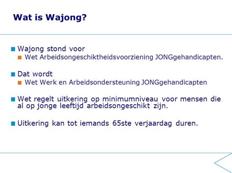 wat is wajong